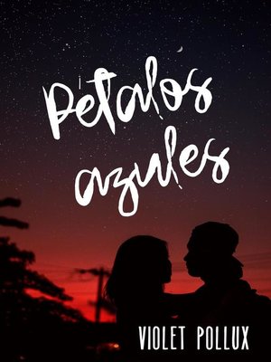 cover image of Pétalos azules